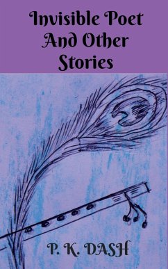 Invisible Poet And Other Stories - K., P.