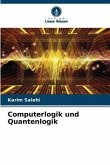 Computerlogik und Quantenlogik