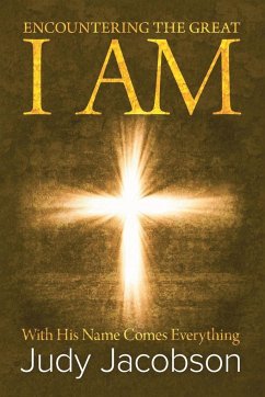 Encountering the Great I Am - Jacobson, Judy