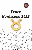 Tauro. Horóscopo 2023 Tauro. Horóscopo 2023