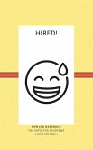 I've Got This - Hired! (Gift Edition)