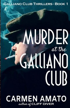 Murder at the Galliano Club - Amato, Carmen