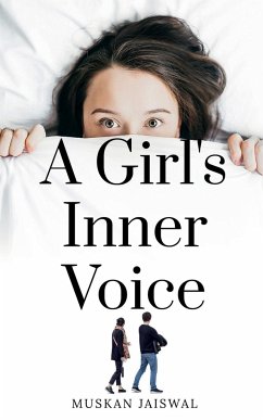 A GIRL'S INNER VOICE - Jaiswal, Muskan