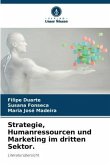 Strategie, Humanressourcen und Marketing im dritten Sektor.