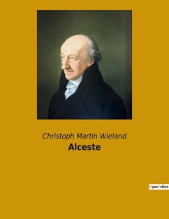 Alceste - Wieland, Christoph Martin
