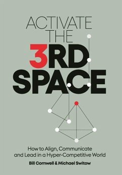 Activate the Third Space - Cornwell, Bill; Switow, Michael