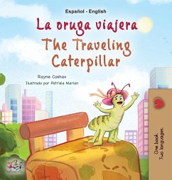 The Traveling Caterpillar (Spanish English Bilingual Children's Book) - Coshav, Rayne; Books, Kidkiddos