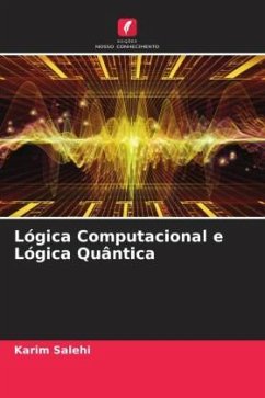 Lógica Computacional e Lógica Quântica - Salehi, Karim