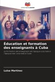 Éducation et formation des enseignants à Cuba