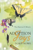 Adoption Joys: They Expected A Miracle
