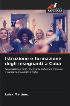 Istruzione e formazione degli insegnanti a Cuba - Martínez, Luisa