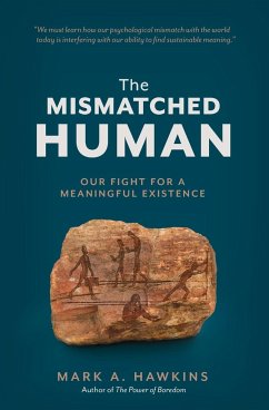 The Mismatched Human - Hawkins, Mark A.