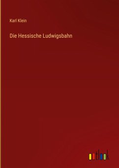 Die Hessische Ludwigsbahn