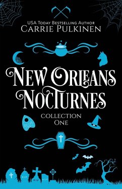 New Orleans Nocturnes Collection 1 - Pulkinen, Carrie