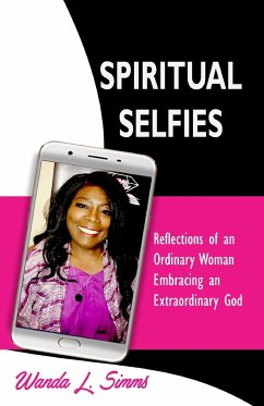 SPIRITUAL SELFIES - Simms, Wanda L