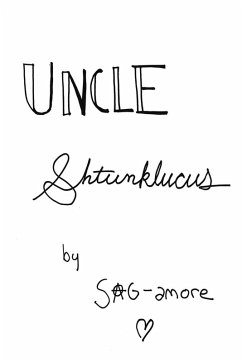 Uncle Shtunklucus - Sagamore