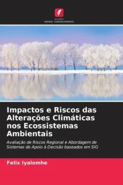 Impactos e Riscos das Alterações Climáticas nos Ecossistemas Ambientais - Iyalomhe, Felix
