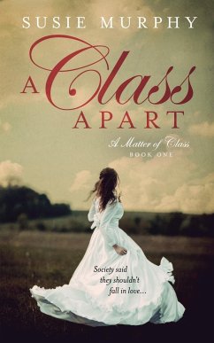 A Class Apart - Murphy, Susie