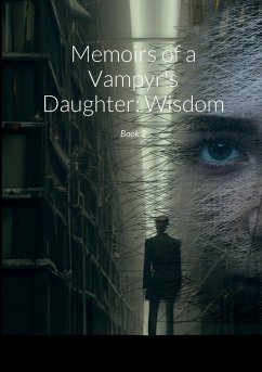 Memoirs of a Vampyr's Daughter - Jarvis, Keira