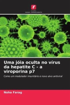 Cover Uma jóia oculta no vírus da hepatite C - a viroporina p7