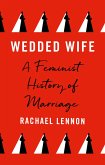 Wedded Wife (eBook, ePUB)