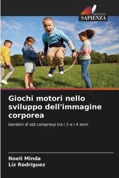 Giochi motori nello sviluppo dell'immagine corporea - Minda, Noeli;Rodríguez, Liz