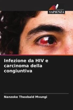 Infezione da HIV e carcinoma della congiuntiva - Mvungi, Nanzoke Theobald