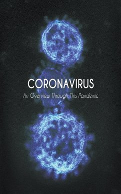 Coronavirus An Overview Through This Pandemic - Simmons, Jeffrey