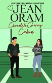 Chocolate Cherry Cabin (Hockey Sweethearts, #3) (eBook, ePUB)