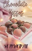 Chocolate Kisses (eBook, ePUB)