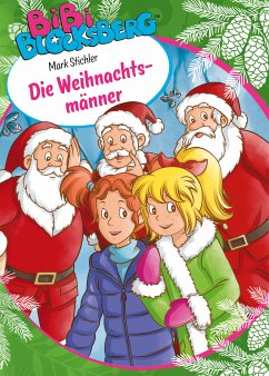 Bibi Blocksberg: Die Weihnachtsmänner (eBook, ePUB) - Stichler, Mark