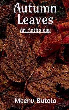 Autumn Leaves - Butola, Meenu
