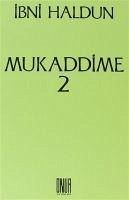 Mukaddime Cilt 2 - i Haldun, Ibn