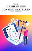 Content erstellen - 10 Fehler die du vermeiden solltest ! (eBook, ePUB)