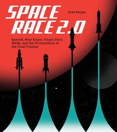 Space Race 2.0 (eBook, ePUB) - Bergan, Brad