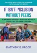 It Isn't Inclusion Without Peers:... - Bild 1