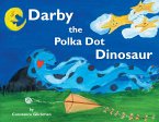 Darby the Polka Dot Dinosaur (eBook, ePUB)
