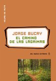 El camino de las lágrimas (eBook, ePUB)