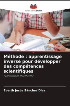 Méthode : apprentissage inversé pour développer des compétences scientifiques - Sánchez Díaz, Everth Jesús