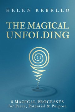 The Magical Unfolding - Rebello, Helen