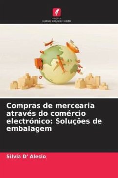 Compras de mercearia através do comércio electrónico: Soluções de embalagem - D' Alesio, Silvia