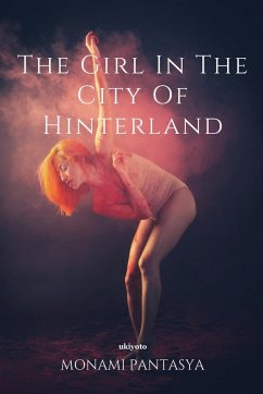 The Girl in the City of Hinterland - Pantasya, Monami