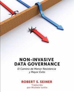 Non-Invasive Data Governance - Seiner, Robert