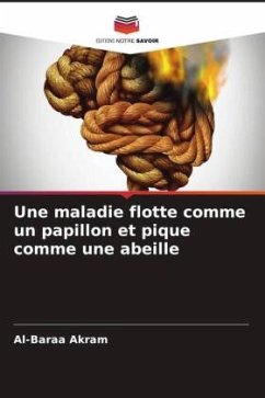 Une maladie flotte comme un papillon et pique comme une abeille - Akram, Al-Baraa