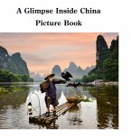 A Glimpse Inside China Picture Book