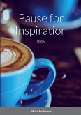 Pause for Inspiration
