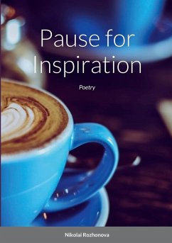 Pause for Inspiration - Rozhonova, Nikolai