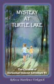 Mystery at Turtle Lake Mystery at Turtle Lake