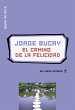 El camino de la felicidad (eBook, ePUB) - Bild 1