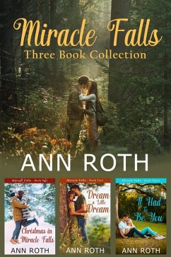 Miracle Falls Boxset: The First 3 Stand-Alone Books (eBook, ePUB) - Roth, Ann